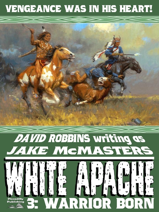 Title details for White Apache 3 by David Robbins - Available